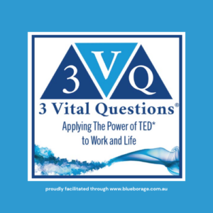 The 3 Vital Questions: Applying the Power of TED* to Work and Life facilitated ecourse